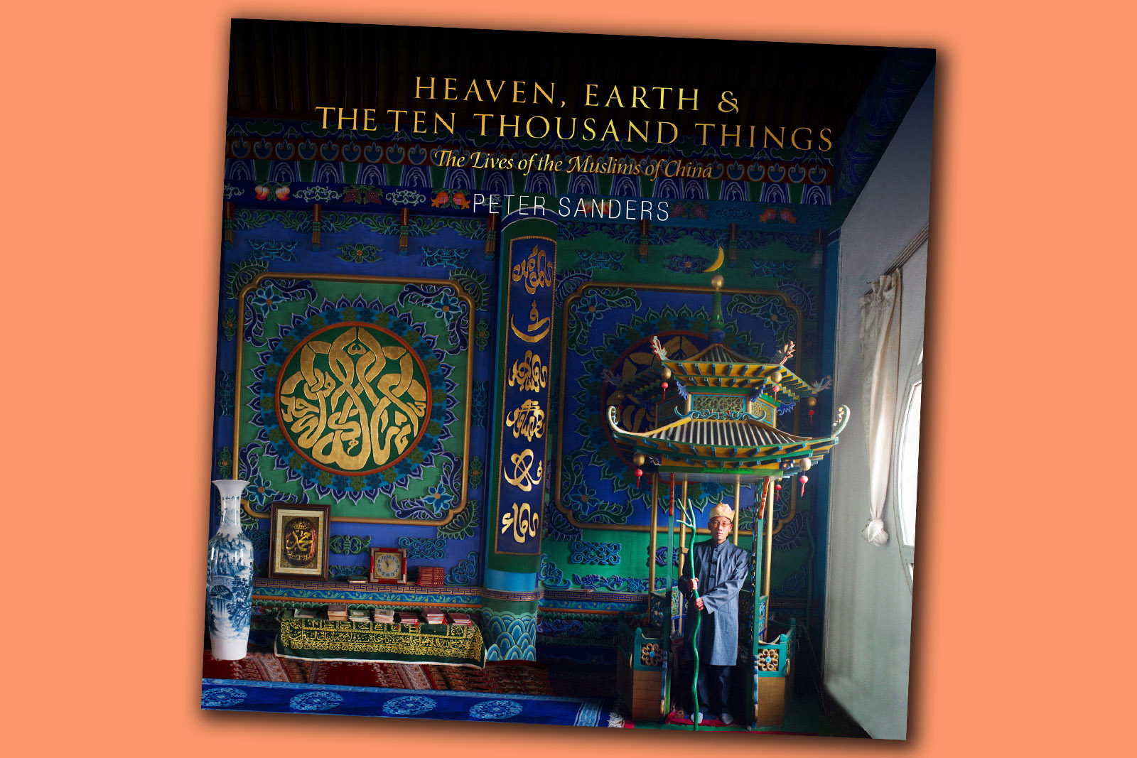 Interior of a mosque in Ningxia province, China, on the cover of Peter Sanders' latest book 