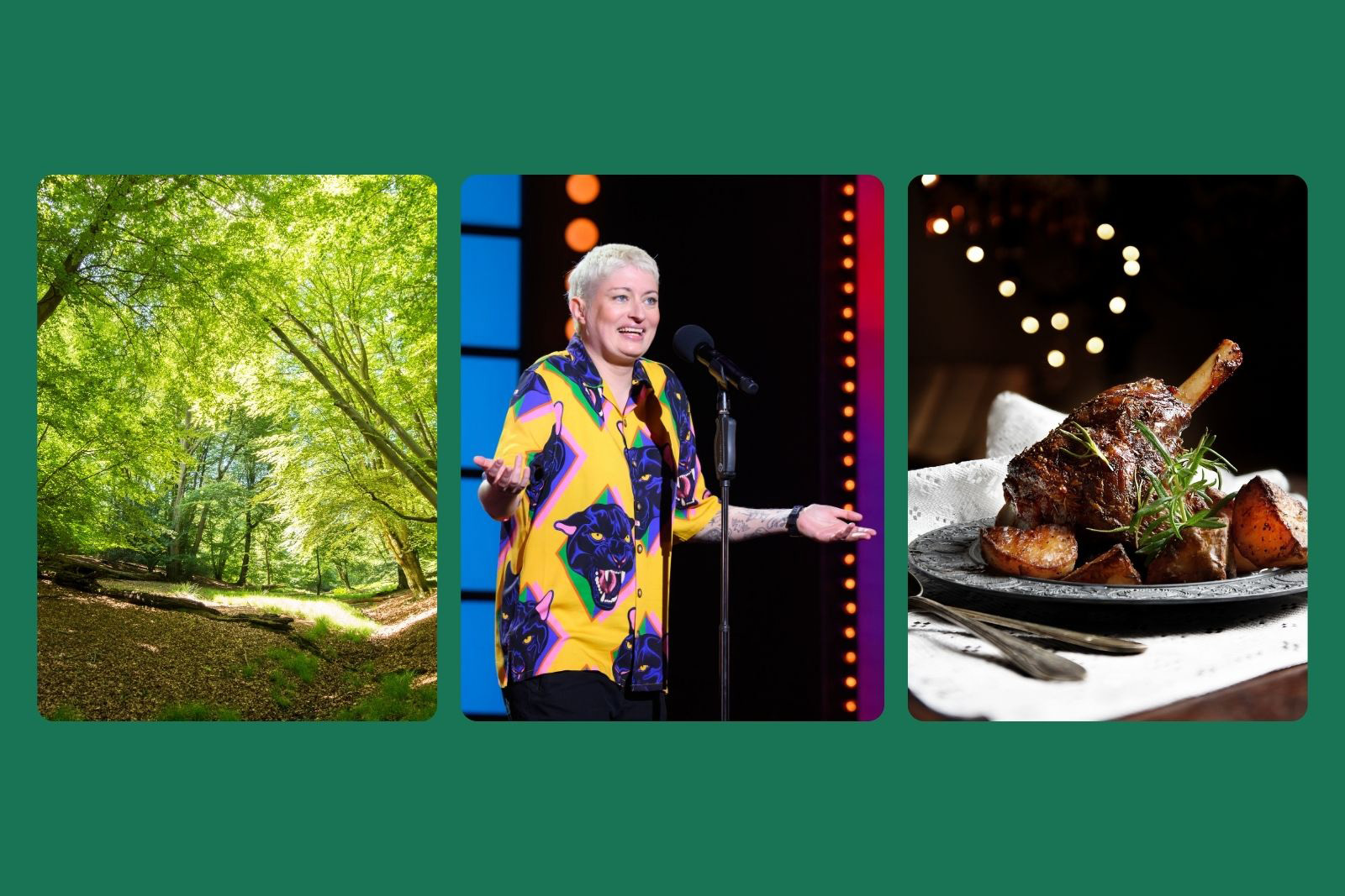 Epping Forest, comedian Harriet Dyer, roast lamb.
