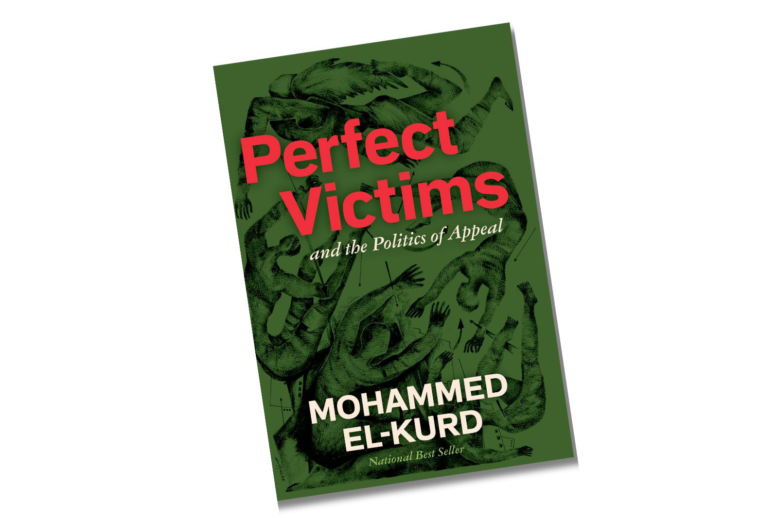 book cover Perfect Victims: And the Politics of Appeal by Mohammed El-Kurd