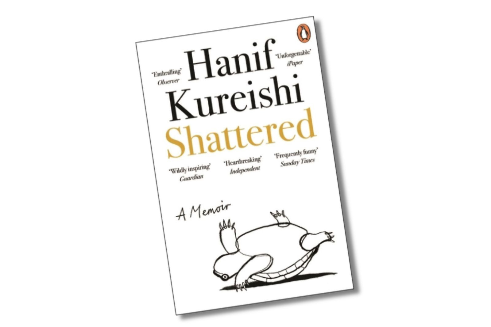 Shattered by Hanif Kureishi