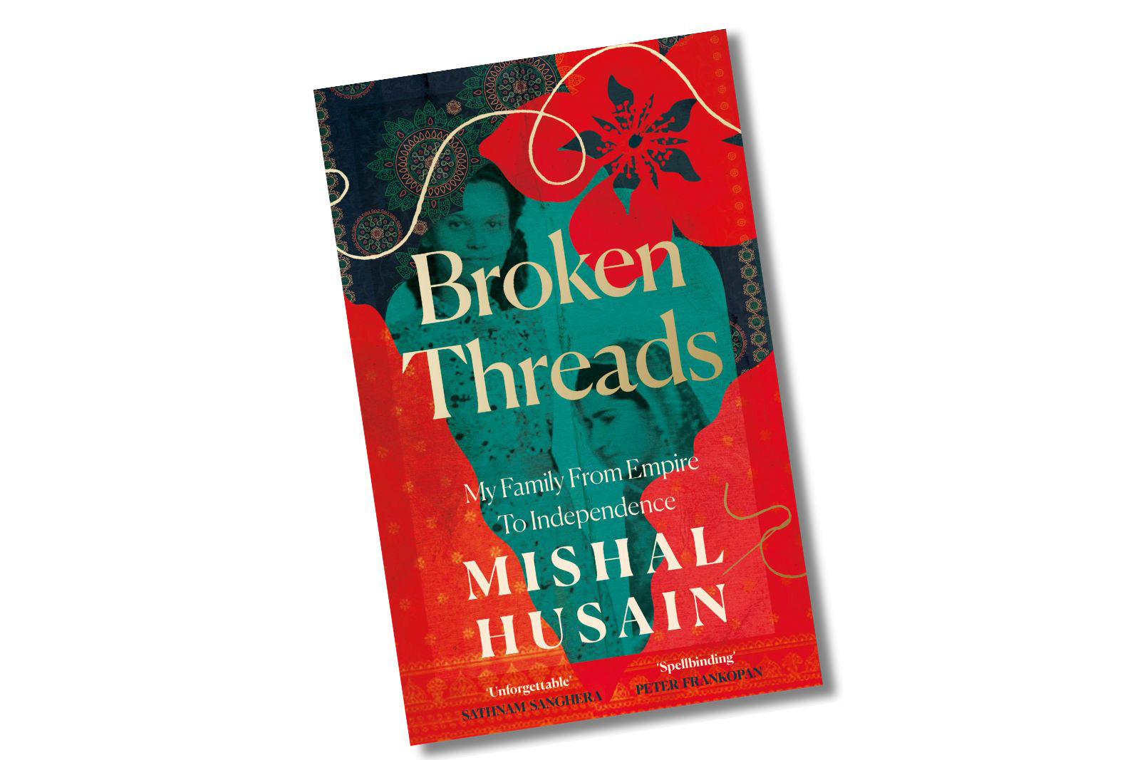 Broken Threads by Mishal Husain
