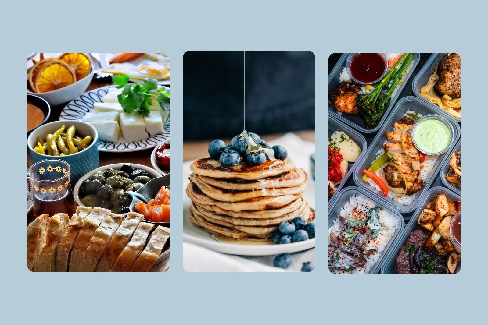 Turkish breakfast, homemade pancakes and meal preparation/batch cooking.