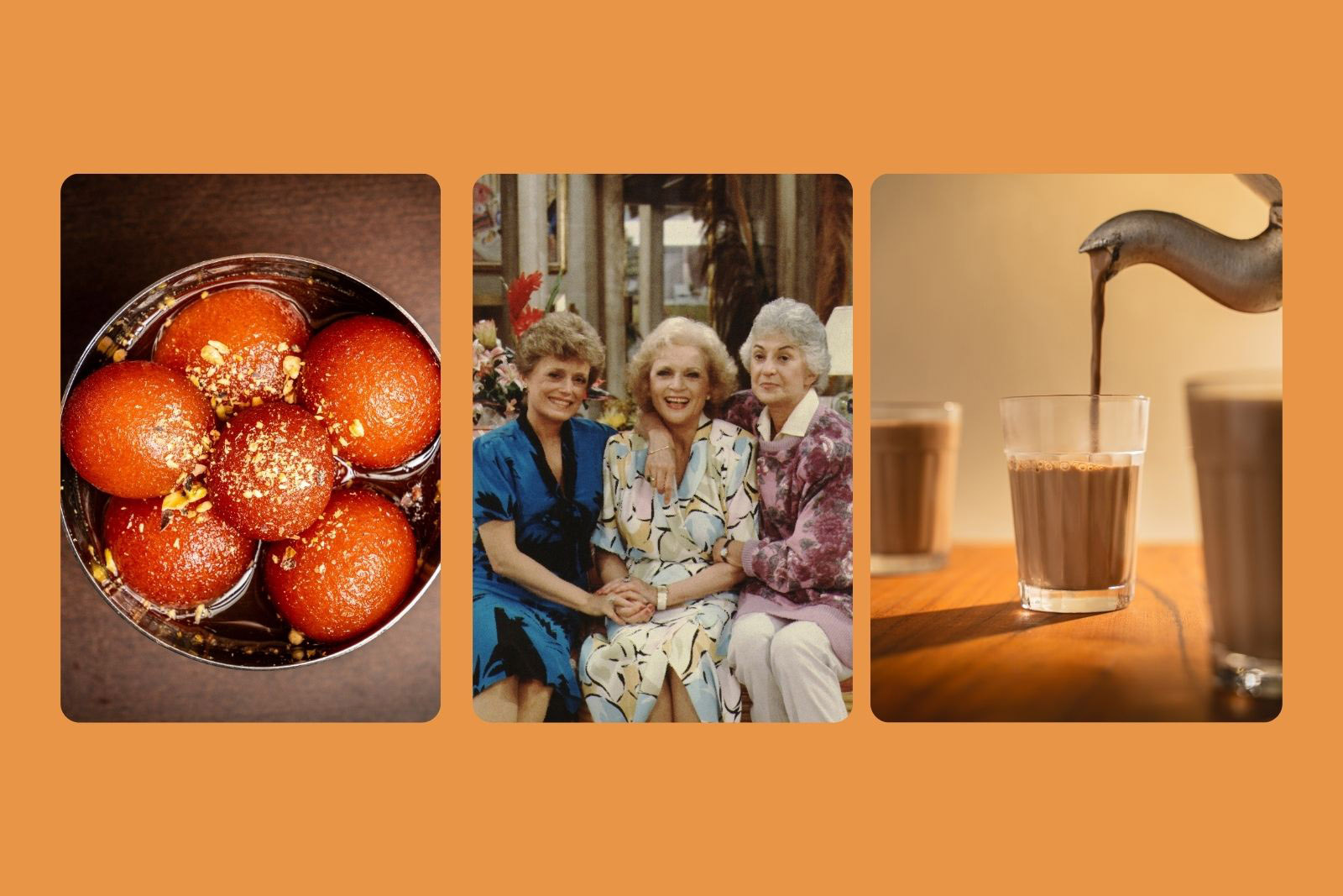 A composite image comprising photographs of three of Tan France's favourite things: gulab jamun, the TV show Golden Girls and chai